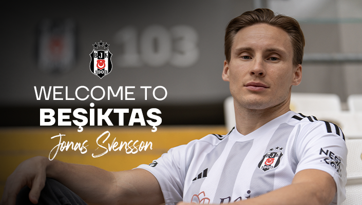 Beşiktaş’a Hoş Geldin Jonas Svensson