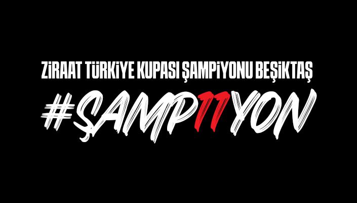 Ziraat Türkiye Kupasında ŞAMPİYON BEŞİKTAŞ